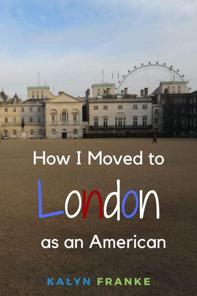 How to Move to London from America (in 2022) - girl gone london